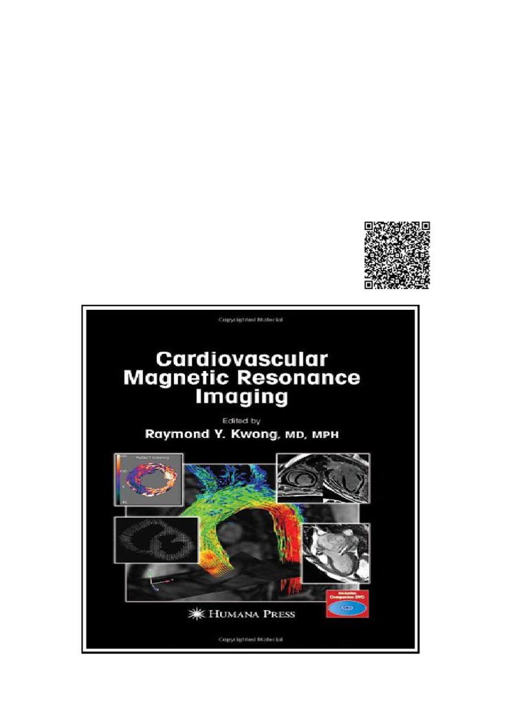 Cardiovascular Magnetic Resonance Imaging 1st Edition Raymond Y. Kwong ...