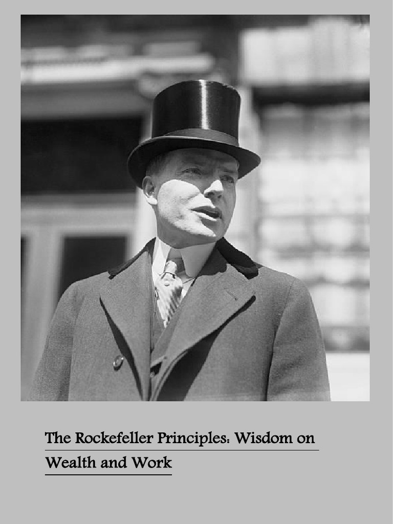 The Rockefeller Principles: Wisdom On Wealth and Work | PDF ...