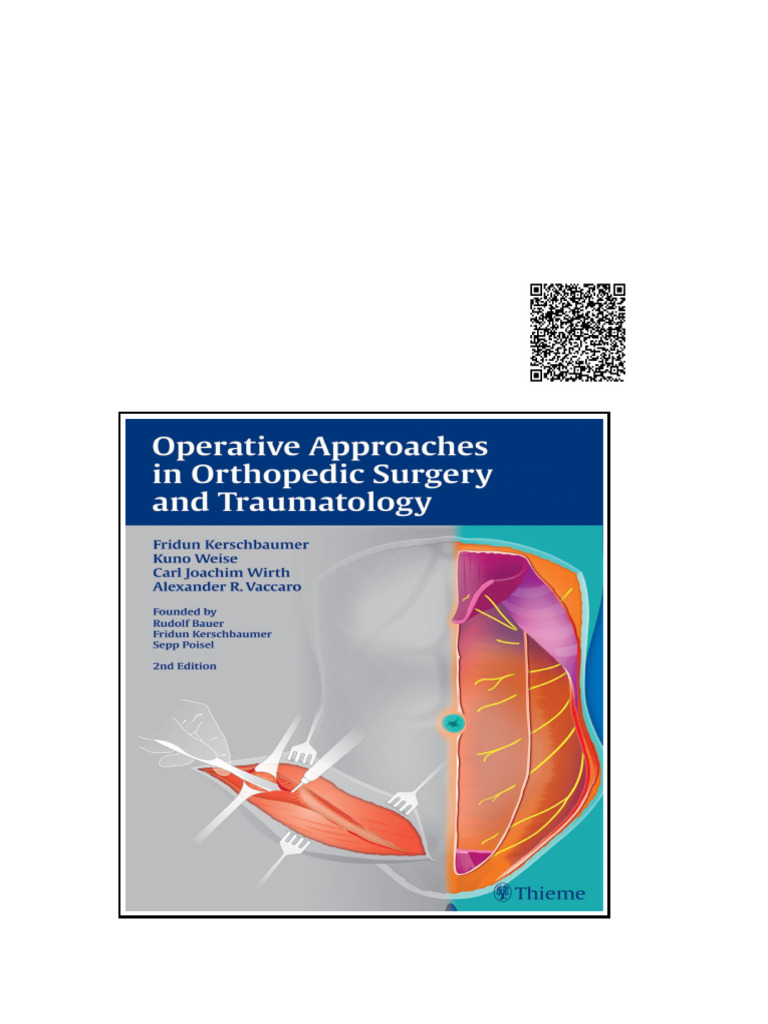 Operative Approaches in Orthopedic Surgery and Traumatology 2nd Edition ...