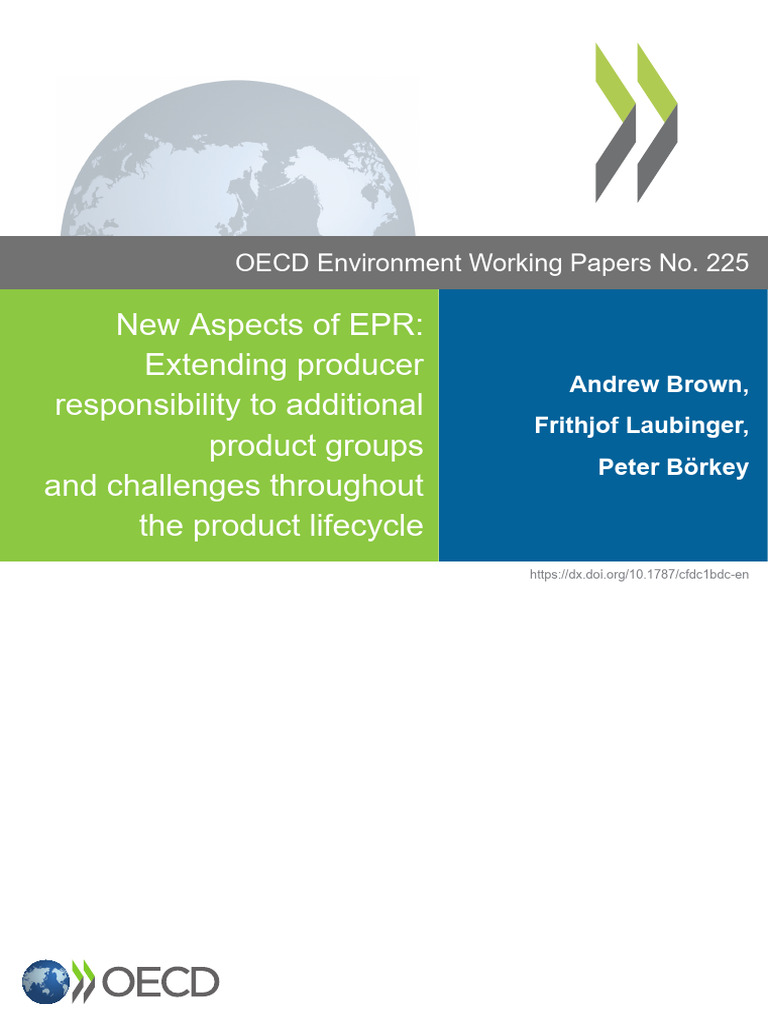 OECD Environment Working Papers No. 225 New Aspects of EPR: Extending ...