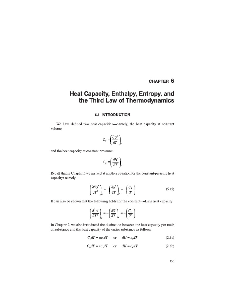 CH 6 - Heat Capacity, Enthalpy, Entropy, and The Third Law of TDs ...