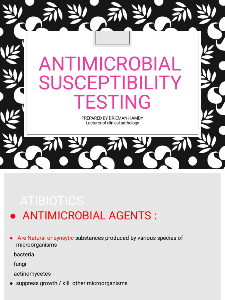 Anti Microbial Suscebtibility Testing | PDF | Antimicrobial | Biology