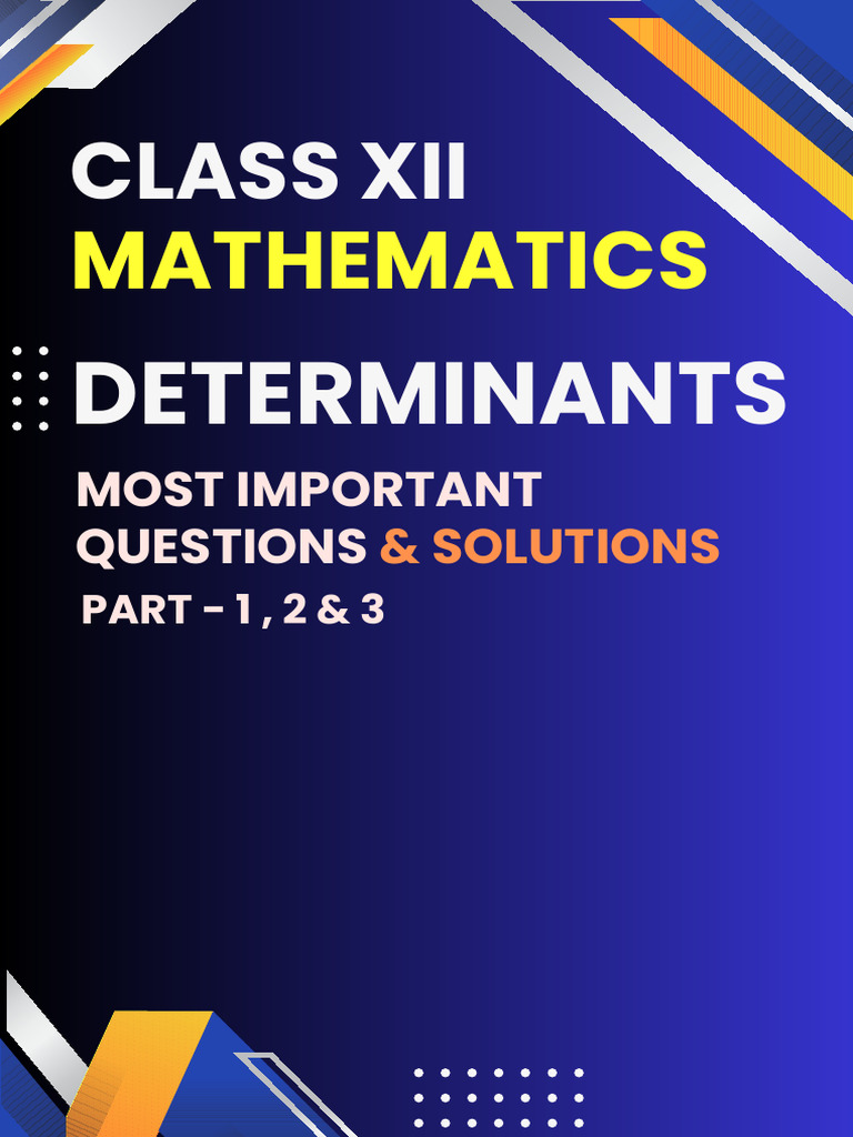 4s. Class Xii Maths (Determinants) Most Important Questions & Solutions ...