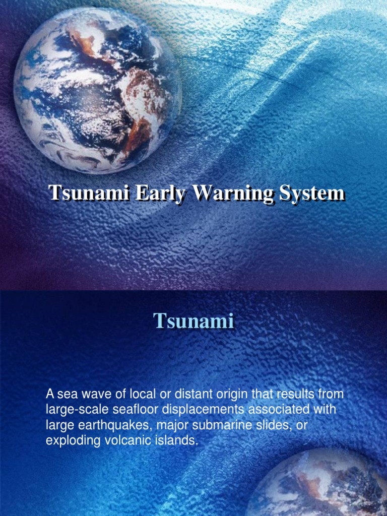 Tsunami Early Warning System Tsunami Oceans