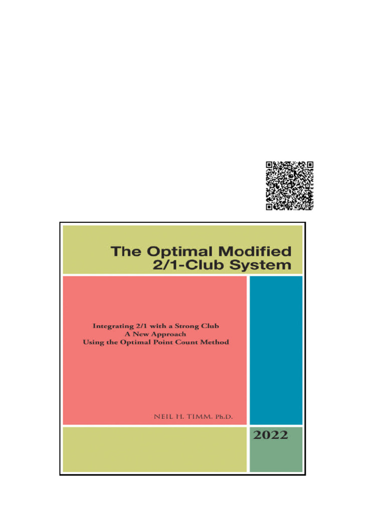 The Optimal Modified 2 1 Club System 2nd Edition Neil H. Timm Ph.D ...