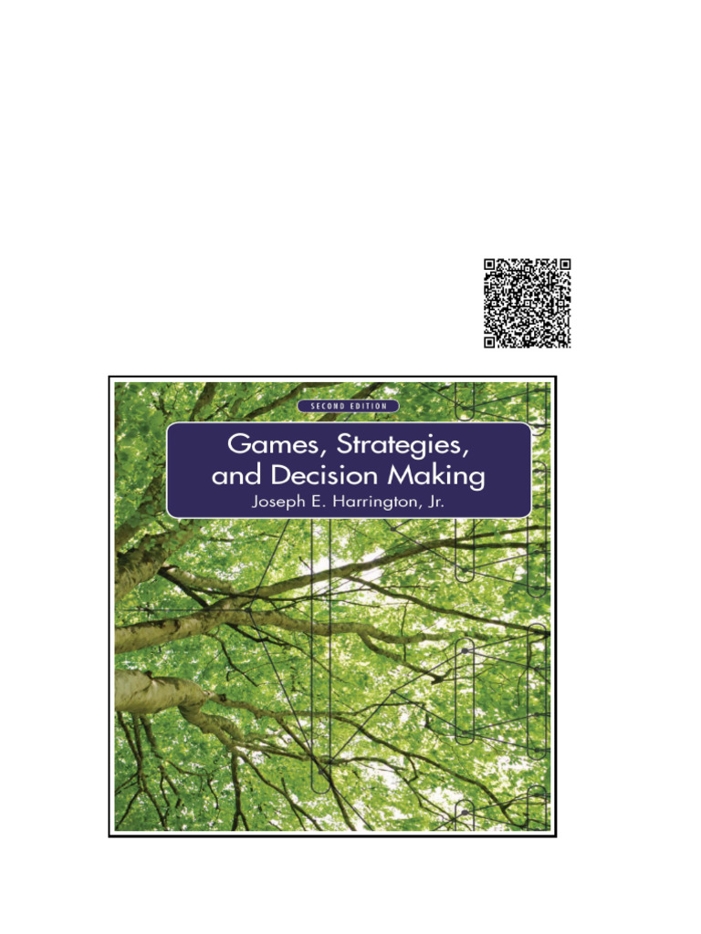 Games Strategies and Decision Making 2nd Edition by Joseph E ...