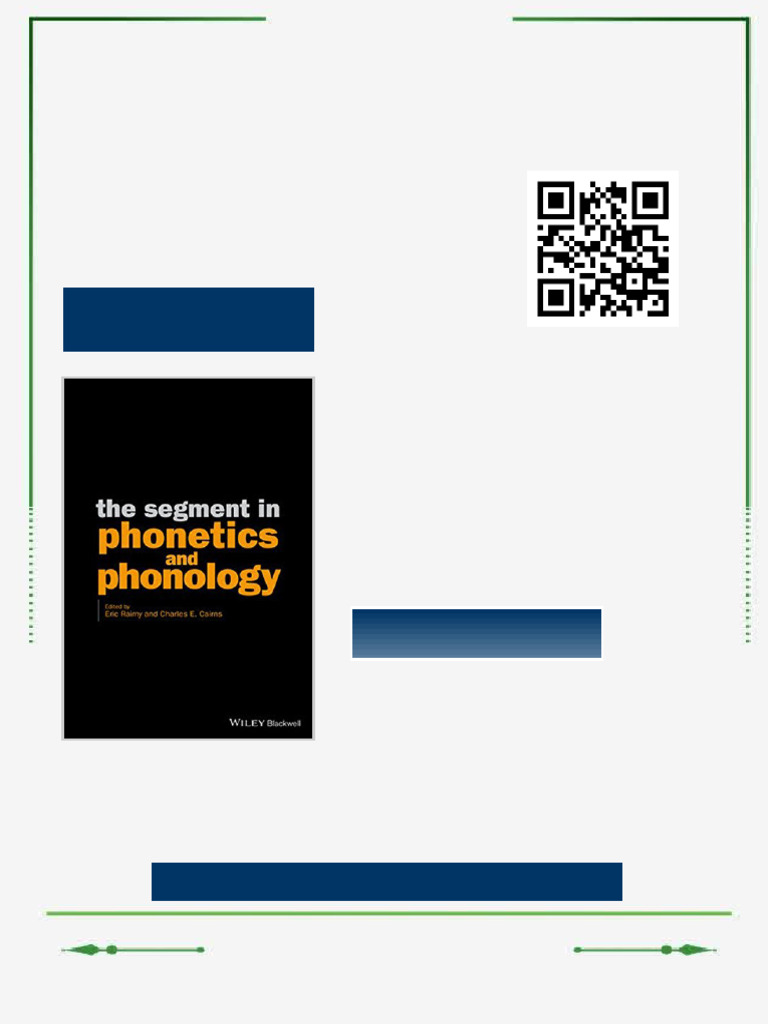The Segment in Phonetics and Phonology 1st Edition Eric Raimy Ebook ...
