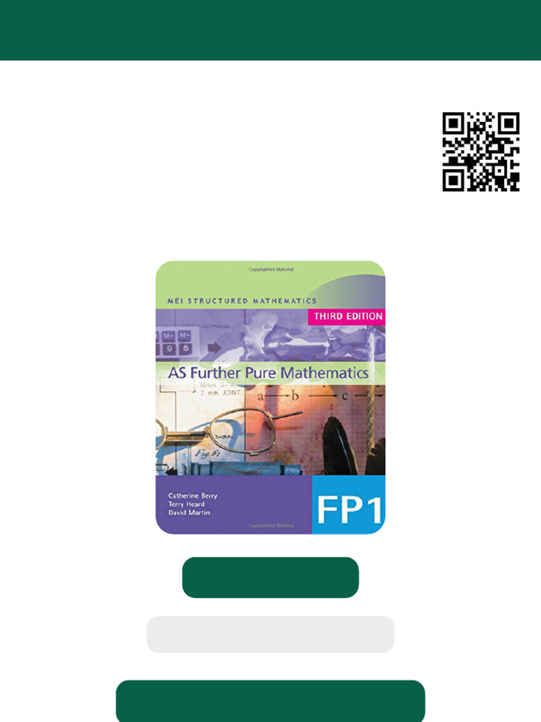 MEI AS Further Pure Mathematics Book 1 MEI Structured Mathematics A AS ...