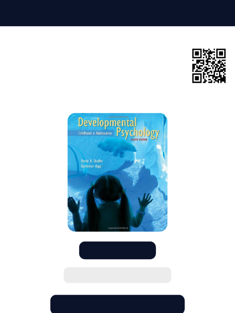 Developmental Psychology Childhood and Adolescence Eighth Edition David ...