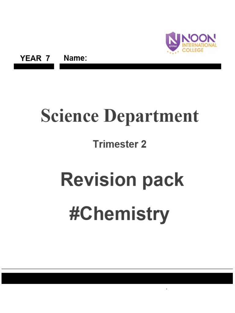 Chemistry Year 7 REVISION PACK T2 Y7 CHEMISTRY Part 1 | PDF