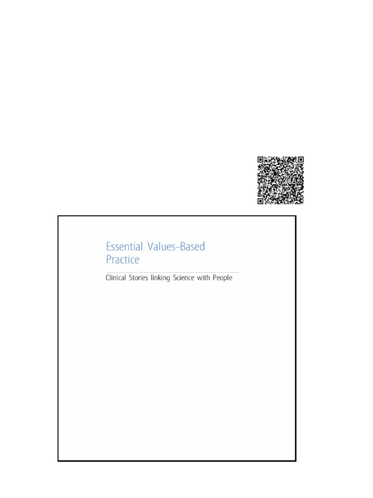 Essential Values Based Practice Clinical Stories Linking Science with ...