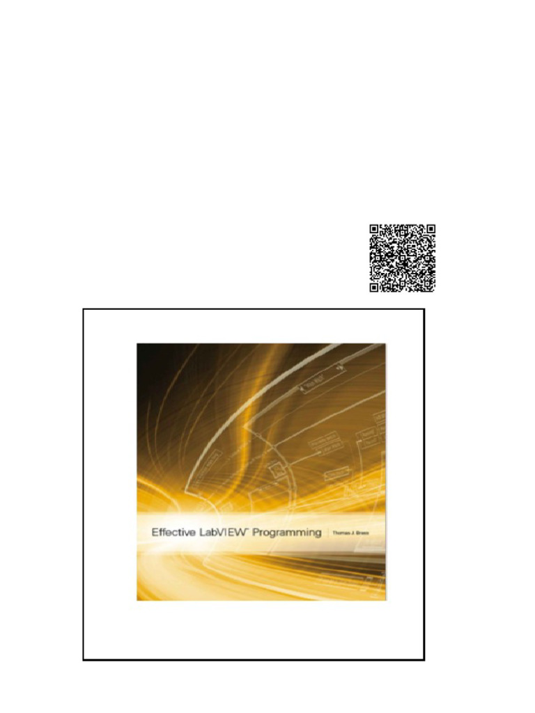 Effective LabVIEW Programming 1st Edition Thomas J Bress | PDF | Swot ...