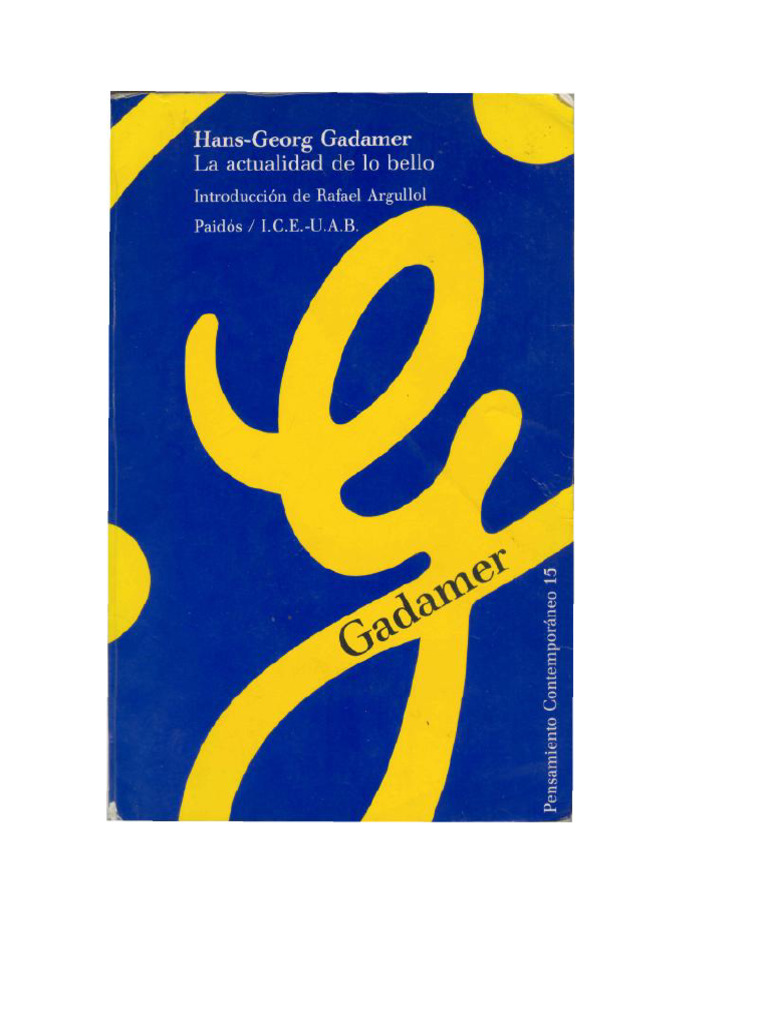 GADAMER. LA Actualidad de Lo Bello | PDF | Georg Wilhelm Friedrich ...