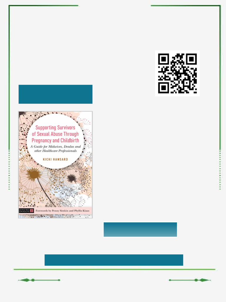 Supporting Survivors of Sexual Abuse Through Pregnancy and Childbirth A ...