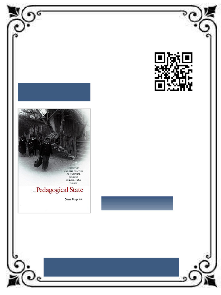 The Pedagogical State Education and the Politics of National Culture in ...