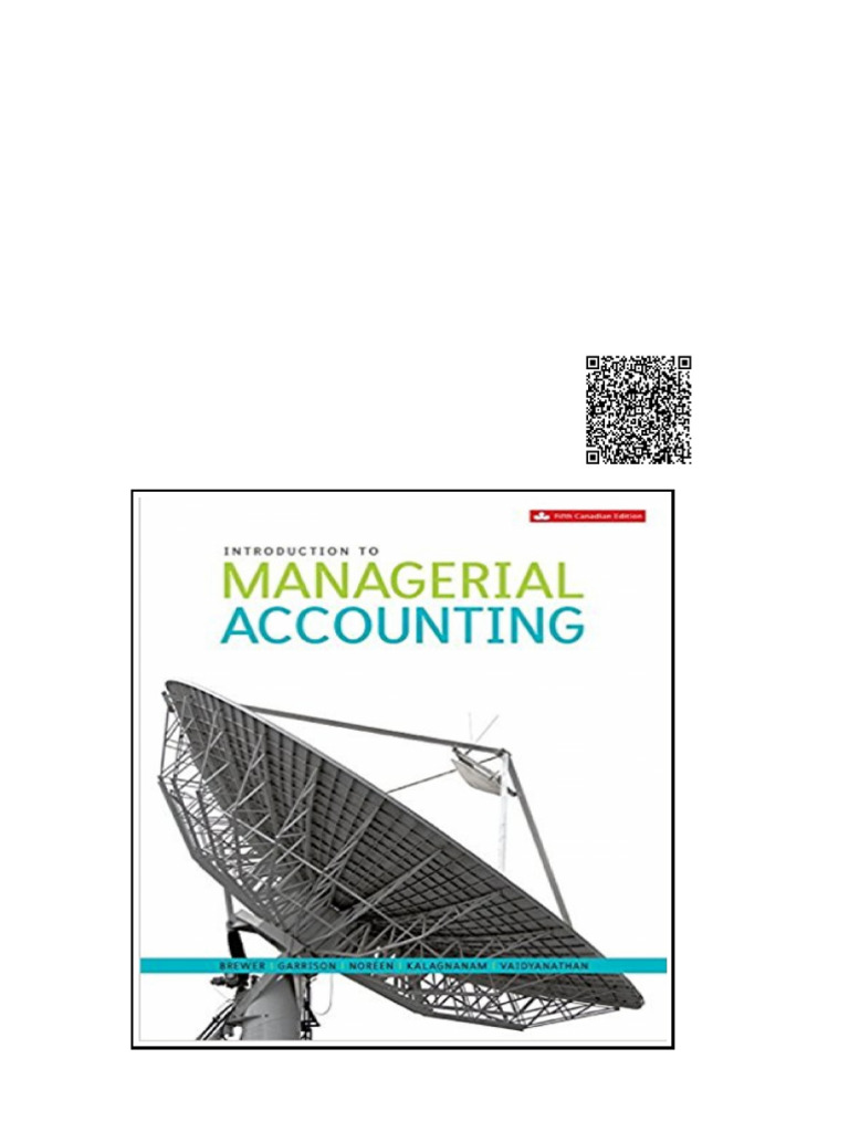 Introduction to Managerial Accounting 5th Canadian Edition by Peter C. Brewer | PDF | Viet Cong ...
