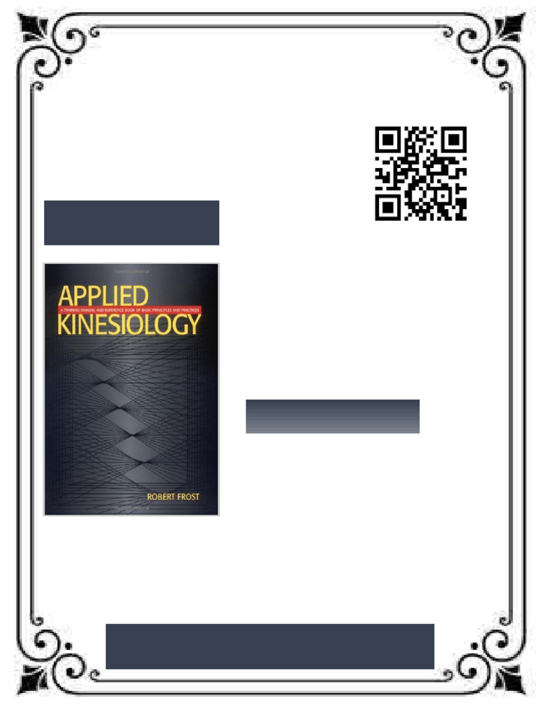 Applied Kinesiology Robert Frost Ebook Testbank Solutions Premium Full Text | PDF