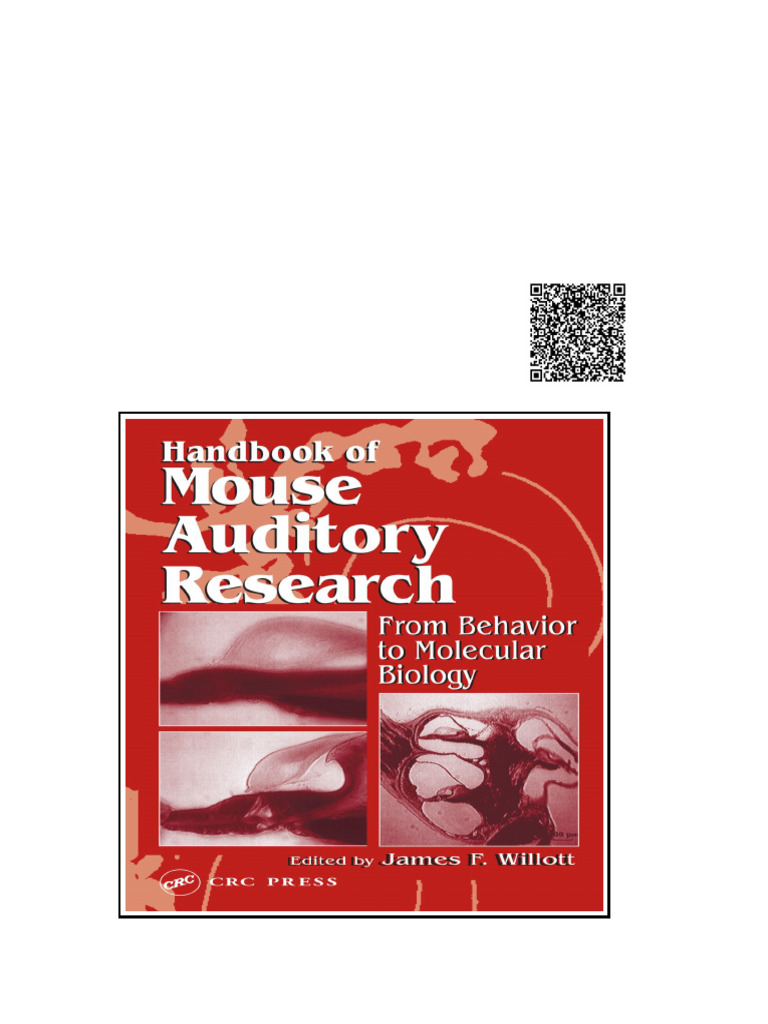 Handbook of Mouse Auditory Research From Behavior to Molecular Biology ...