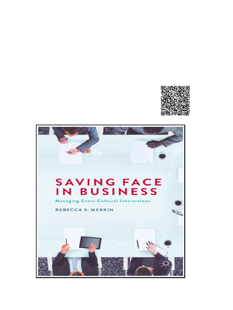 Saving Face in Business Managing Cross Cultural Interactions 1 | PDF ...