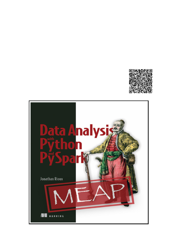 PySpark in Action Python Data Analysis at Scale MEAP V07 Jonathan Rioux ...