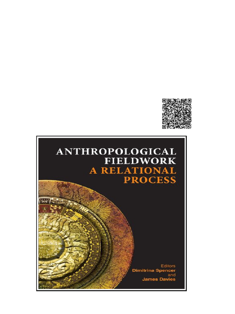 Anthropological Fieldwork A Relational Process 1st Edition Dimitrina ...