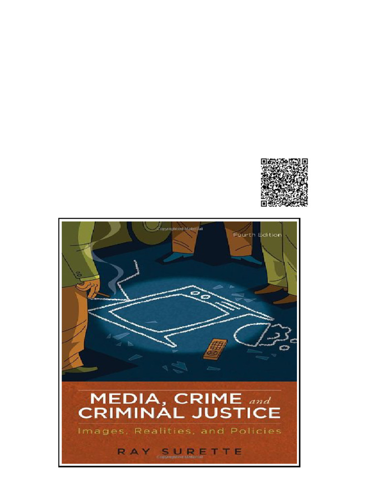 Media Crime and Criminal Justice Images Realities and Policies 4th ...