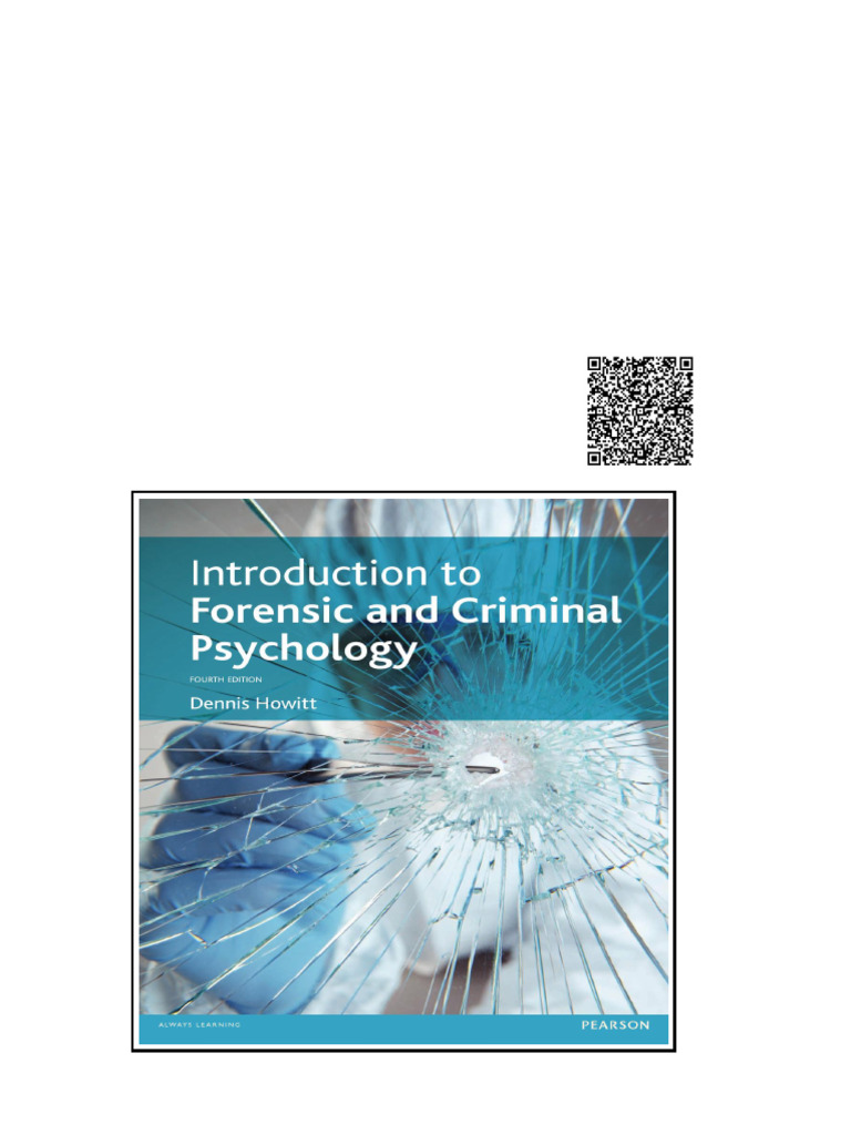 Introduction To Forensic and Criminal Psychology 4th Edition by Dennis ...