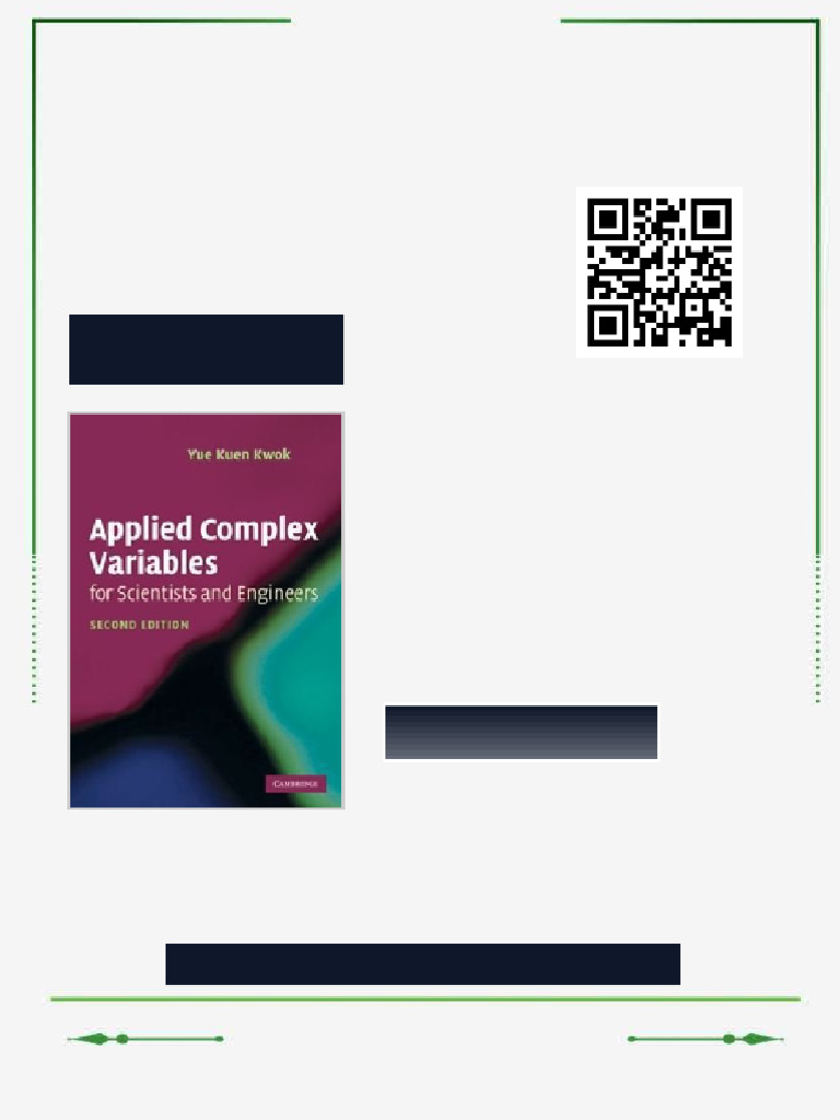 Applied Complex Variables For Scientists and Engineers 2ed. Edition Yue ...