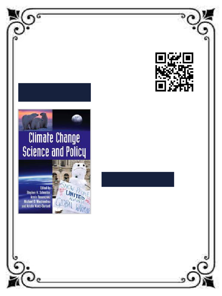 Climate Change Science and Policy 1st Edition Stephen H. Schneider ...