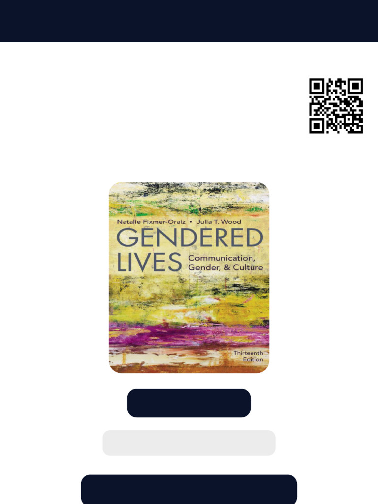 Gendered Lives: Communication, Gender, &amp; Culture Thirteenth Edition Natalie Fixmer-Oraiz Ebook ...