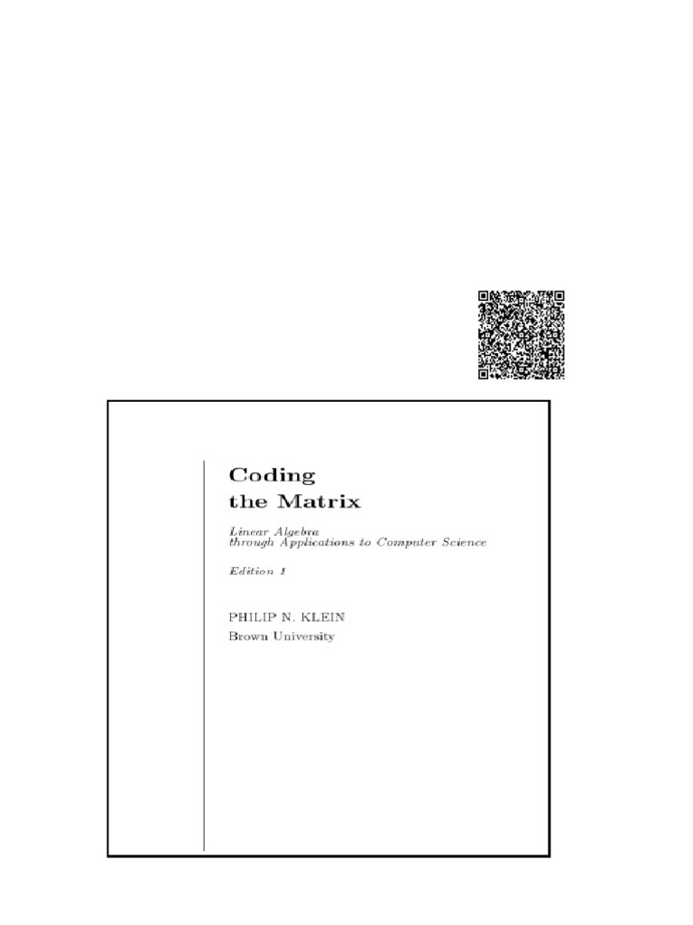 Coding the Matrix Linear Algebra through Computer Science Applications ...