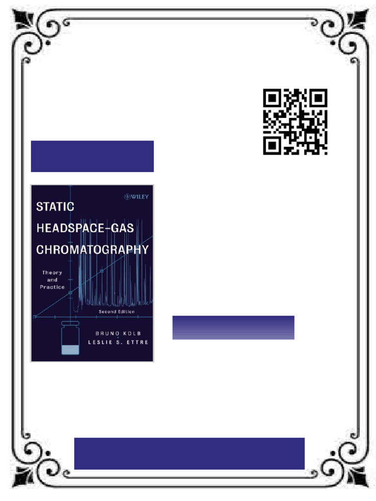 Static Headspace Gas Chromatography Theory and Practice Second Edition ...