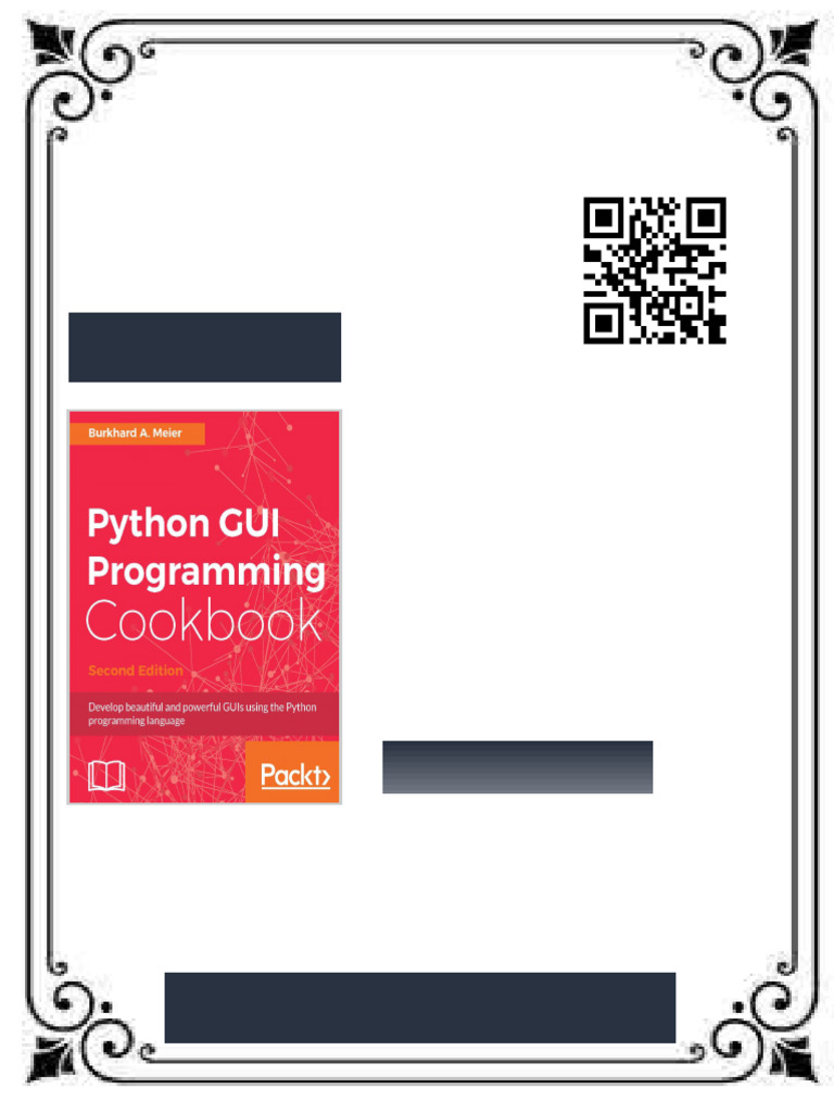 Python GUI Programming Cookbook Use recipes to develop responsive and ...
