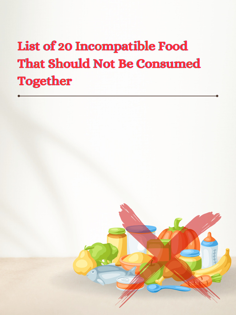 20 Incompatible Food List | PDF