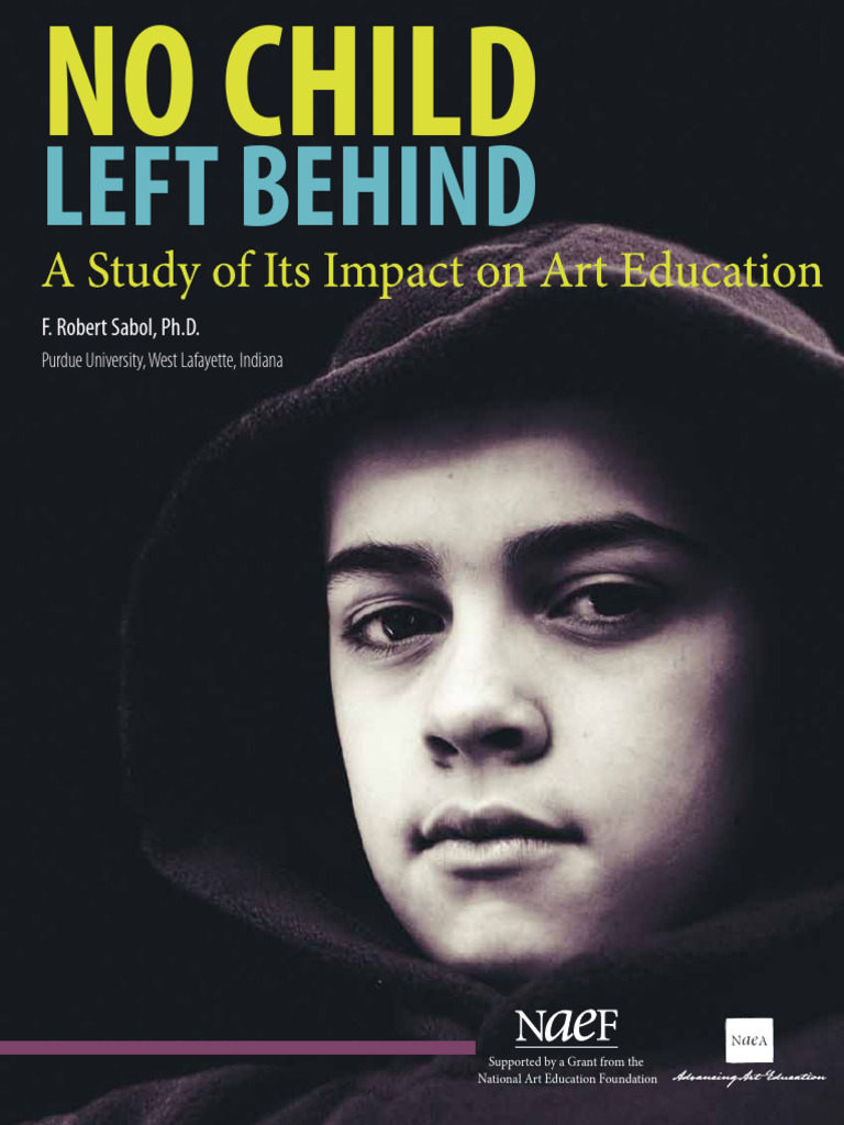 No Child Left Behind Study of Impact On Art Education | PDF | No Child ...