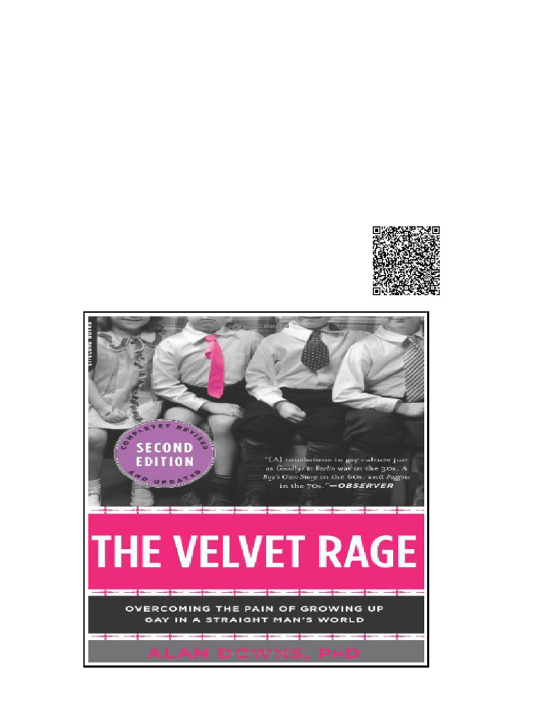 The Velvet Rage Overcoming The Pain of Growing Up in A Straight Man S ...