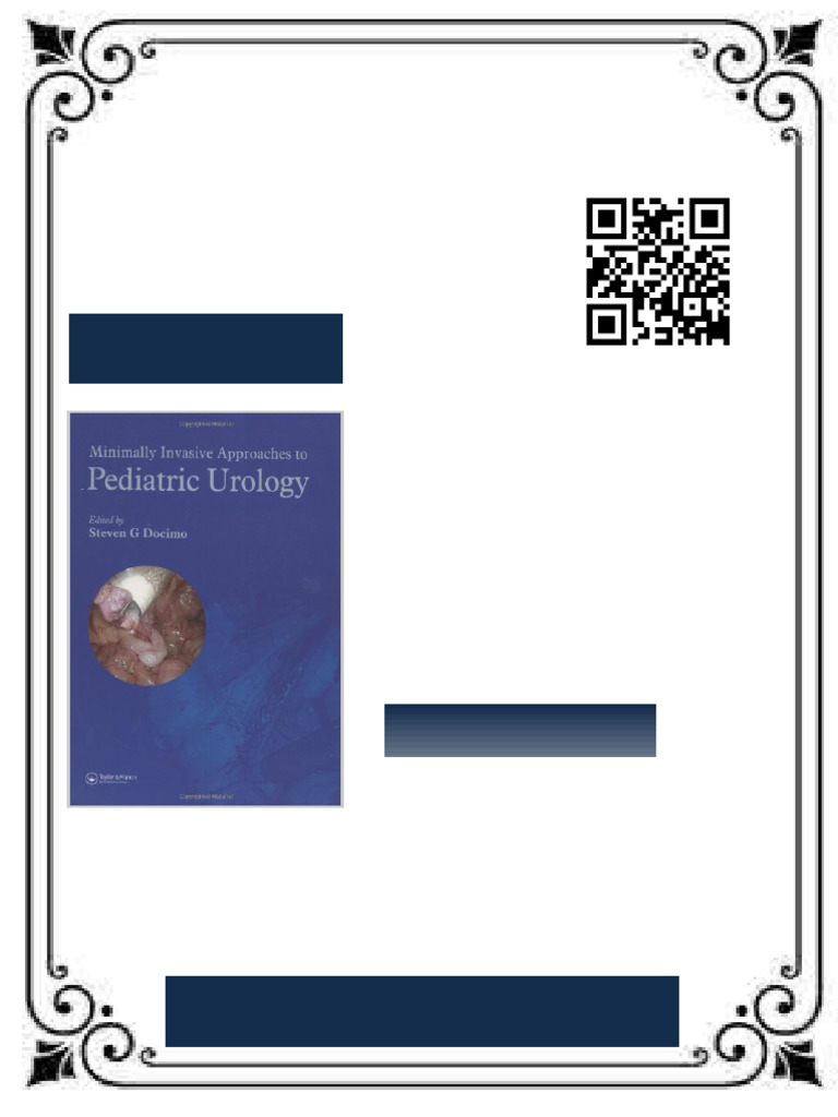 Minimally Invasive Approaches To Pediatric Urology 1st Edition Steven G ...