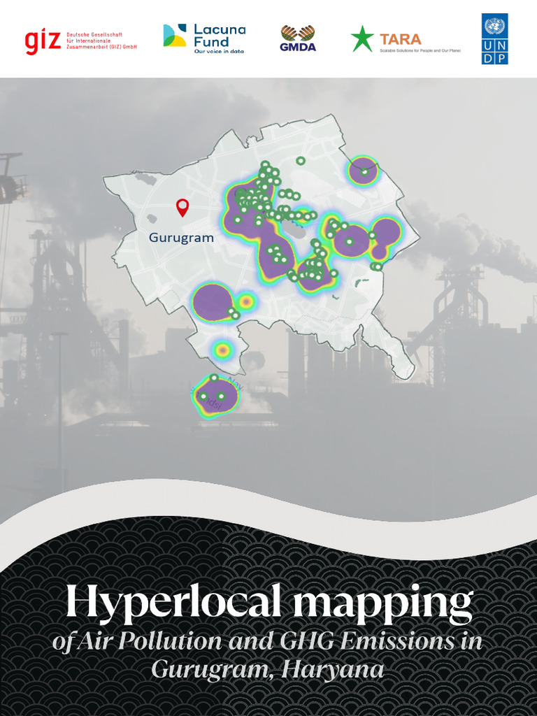 Hyperlocal Mapping of Air Pollution and GHG Emissions in Gurugram May25 ...