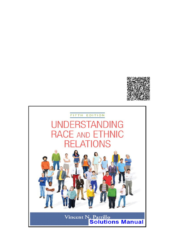 Understanding Race and Ethnic Relations 5th Edition Parrillo Solutions ...