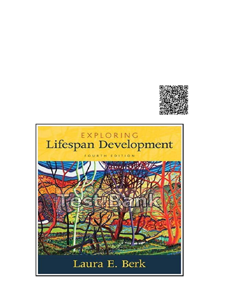 Exploring Lifespan Development 4th Edition Berk Test Bank | PDF | Self ...
