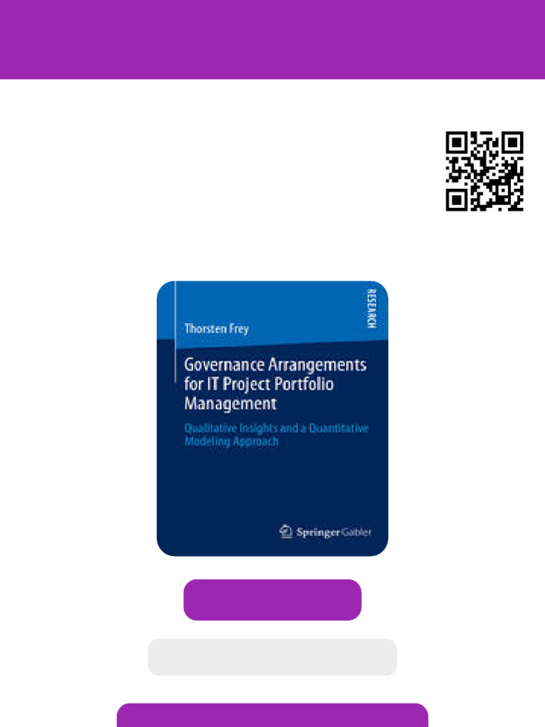 Governance Arrangements for IT Project Portfolio Management Qualitative ...