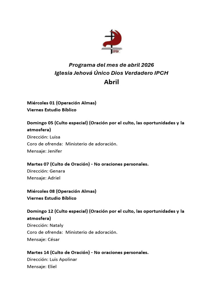Programa Del Mes de Abril 2026 Iglesia Jehová Único Dios Verdadero IPCH ...