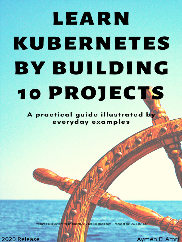 Learn Kuber Net Es by Building 10 Projects | PDF | Computing | Software ...