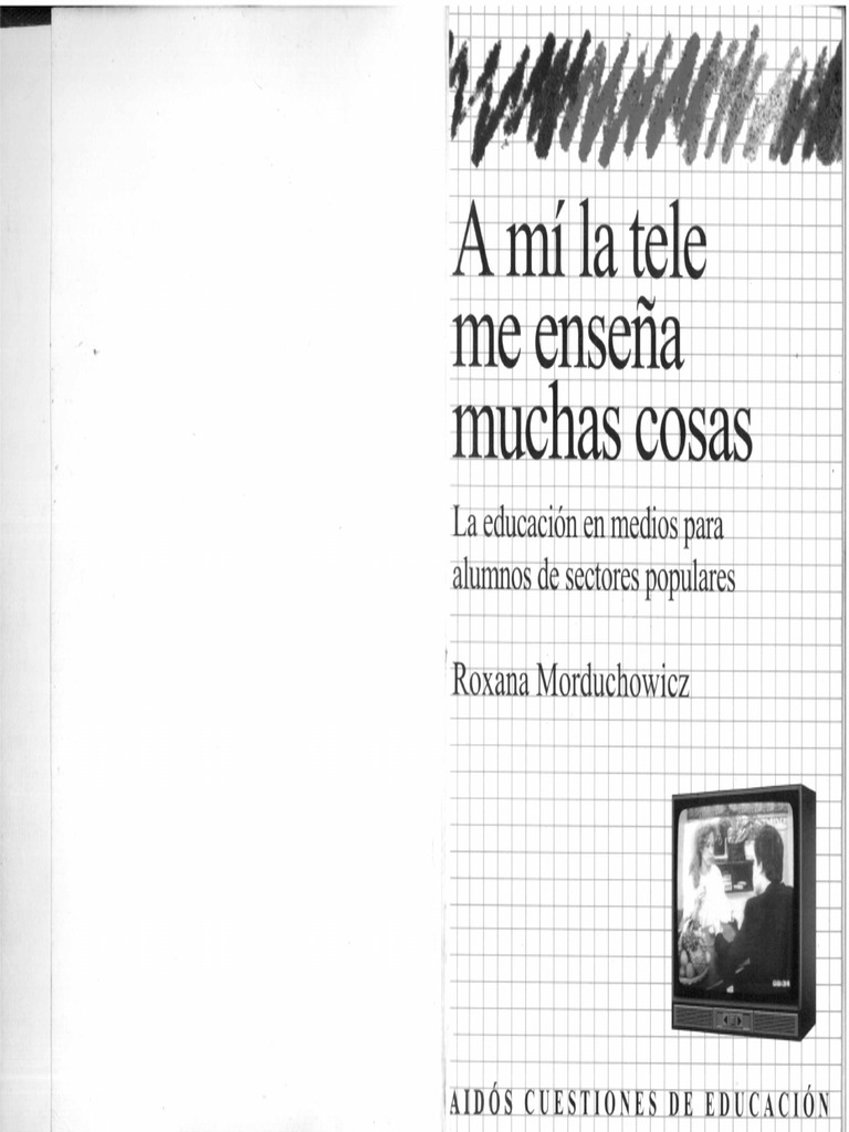 A Mí La Tele Me Enseña Muchas Cosas | PDF