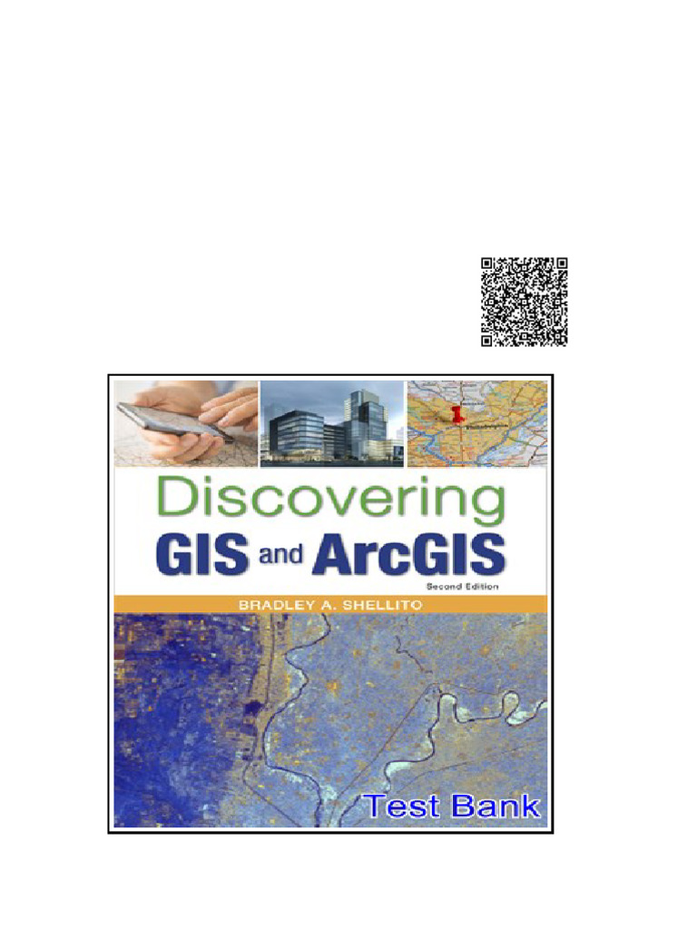 Discovering GIS and ArcGIS Rental Only 2nd Edition Shellito Test Bank ...