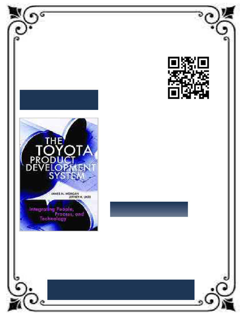 The Toyota Product Development System Integrating People Process and ...
