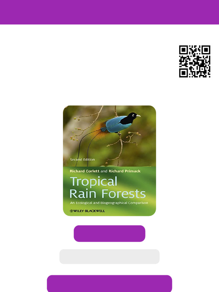 Tropical Rain Forests An Ecological and Biogeographical Comparison 2nd ...
