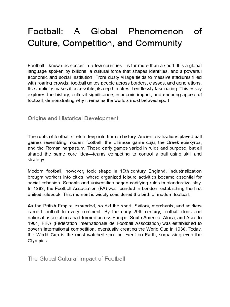 Football - A Global Phenomenon of Culture, Competition, and Community ...