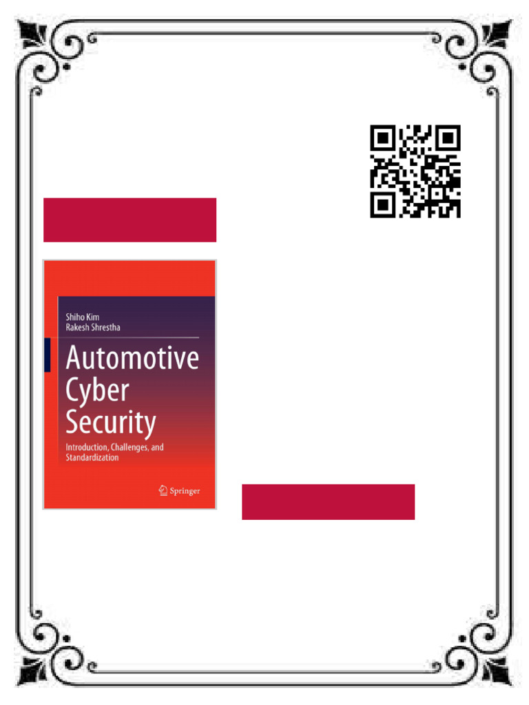 Automotive Cyber Security: Introduction, Challenges, and ...