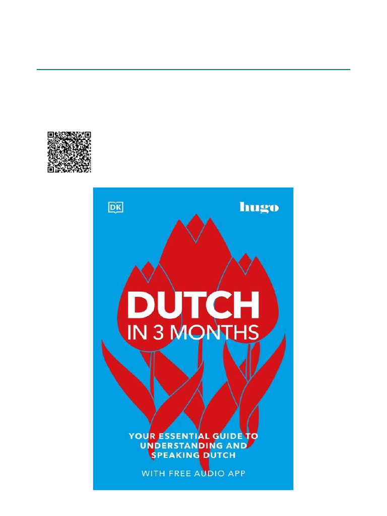 Dutch in 3 Months With Free Audio App Your Essential Guide To